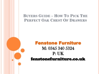 Buyers Guide – How To Pick The Perfect Oak Chest Of Drawers