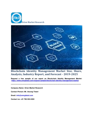 Blockchain Identity Management Market Size, Share, Analysis, Industry Report, and Forecast - 2019-2025