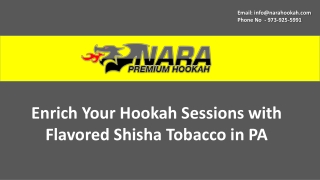 Flavored Shisha Tobacco for Hookah