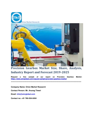 Precision Gearbox Market Size, Share, Analysis, Industry Report and Forecast 2019-2025