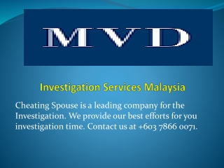 Genuine Investigation Services in Malaysia