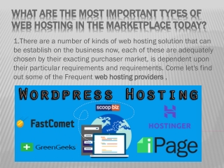 WHAT ARE THE MOST IMPORTANT TYPES OF WEB HOSTING IN THE MARKETPLACE TODAY?