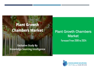Exclusive Study on Plant Growth Chambers Market by Knowledge Sourcing