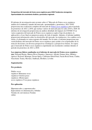 Perspectivas del mercado de frutos secos orgánicos para 2030 Tendencias emergentes Oportunidades de crecimiento Análisis