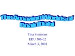 Tina Simmons EDU 506-02 March 3, 2001