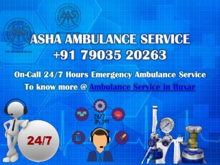 A dial on High-Caring ICU Ambulance Service Buxar | ASHA