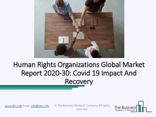 Human Rights Organizations Market Emerging Trends And Future Opportunities 2020