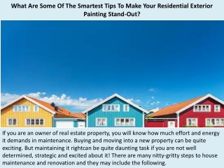 Santa Barbara Painting Contractors | What Are Some Of The Smartest Tips To Make Your Residential Exterior Painting Stand