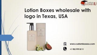 Lotion Boxes wholesale Rate in Texas,USA