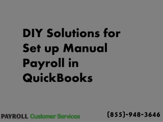 step by step carefully set up manual payroll in QuickBooks