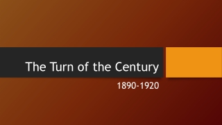 Turn of the Century to the Future