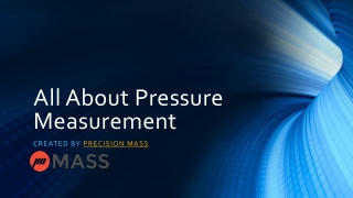 All You Need to Know About Pressure Measurement