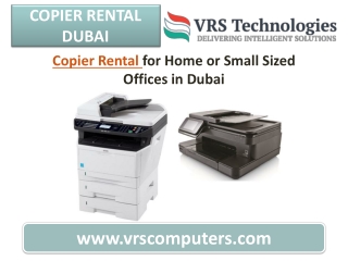 Copier Rental for Home or Small Sized Offices in Dubai