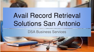 Avail Record Retrieval Solutions San Antonio