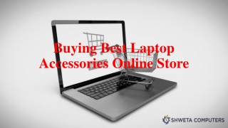 Buying Best Laptop Accessories Online Store