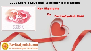 2021 Scorpio Love and Relationship Horoscope