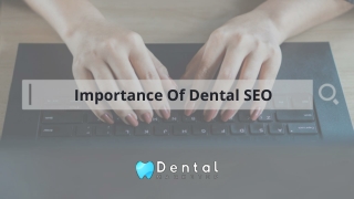 Importance Of Dental SEO