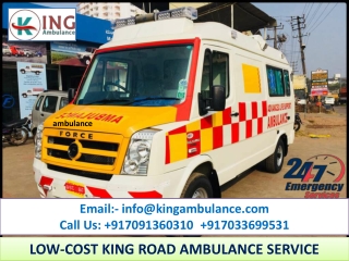 Take Advanced Ambulance Service in Ranchi and Jamshedpur by King