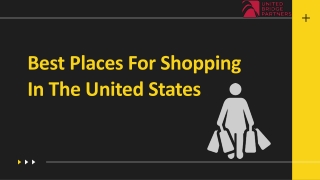 Best Places For Shopping In The United States