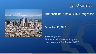 Division of HIV & STD Programs December 18, 2018