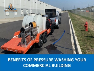 Benefits of Pressure Washing Your Commercial Building