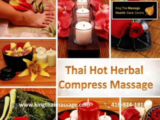 Thai hot herbal compress massage for men, women and couples - King Thai massage Centre