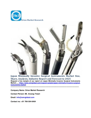 Japan Minimally Invasive Surgical Instruments Market Size, Share, Analysis, Industry Report and Forecast to 2025