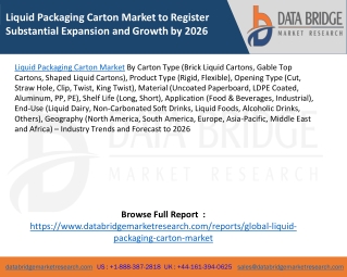 Liquid Packaging Carton Market to Register Substantial Expansion and Growth by 2026