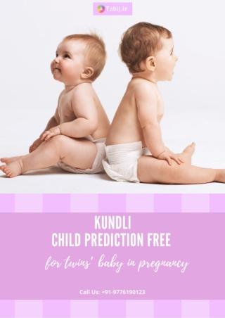 Kundli child prediction free for twins’ baby in pregnancy