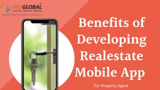 Benefits of developing Real estate Mobile app
