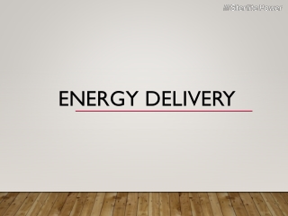 Energy Delivery