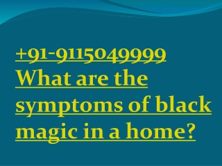 Black magic specialist pandit ji for contact details  91-9115049999