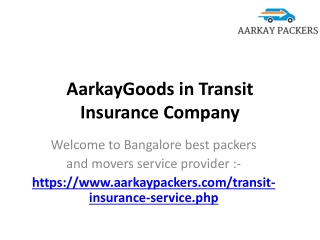 AarkayGoods in Transit Insurance Transportation Insurance Company