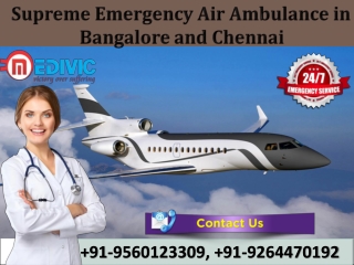 Take Ultimate Emergency Service by Medivic Air Ambulance in Bangalore