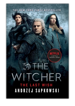 [PDF] Free Download The Last Wish By Andrzej Sapkowski