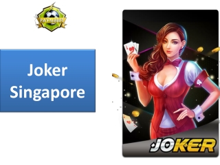 Joker Singapore