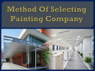 Method Of Selecting Painting Company