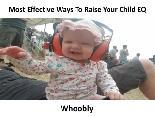 Most Effective Ways To Raise Your Child EQ