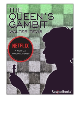 [PDF] Free Download The Queen's Gambit By Walter Tevis