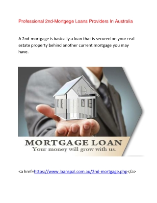 Professional 2nd-Mortgage Loans Providers In Australia