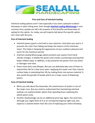 Pros and Cons of Interlock Sealing