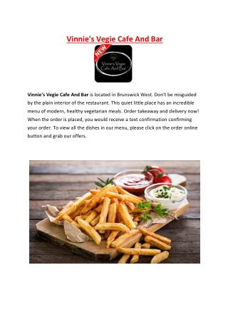 Vinnie's Vegie Cafe And Bar Menu – 5% Off - Brunswick West, VIC