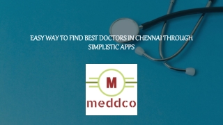 Easy Way to Find Best Doctors in Chennai through Simplistic Apps