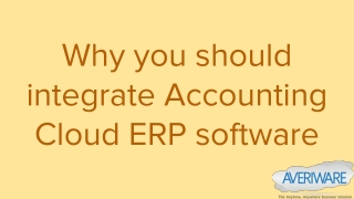 Why you should integrate Accounting Cloud ERP software