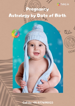 Pregnancy astrology by date of birth to know your childbirth astrology