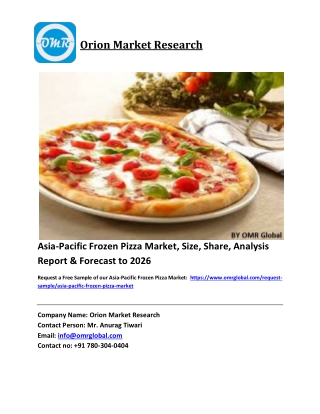 Asia-Pacific Frozen Pizza Market Trends, Size, Competitive Analysis and Forecast 2020-2026