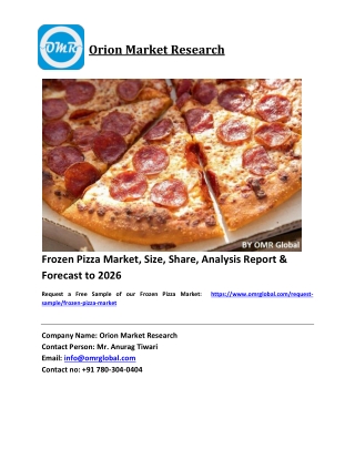 Frozen Pizza Market Trends, Size, Competitive Analysis and Forecast 2020-2026