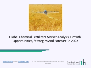 Chemical Fertilizers Market Future Opportunities, Revenue And Growth