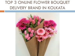 Top 3 Online Flower Bouquet Delivery Brand in Kolkata