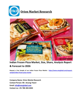 Indian Frozen Pizza Market Trends, Size, Competitive Analysis and Forecast 2020-2026